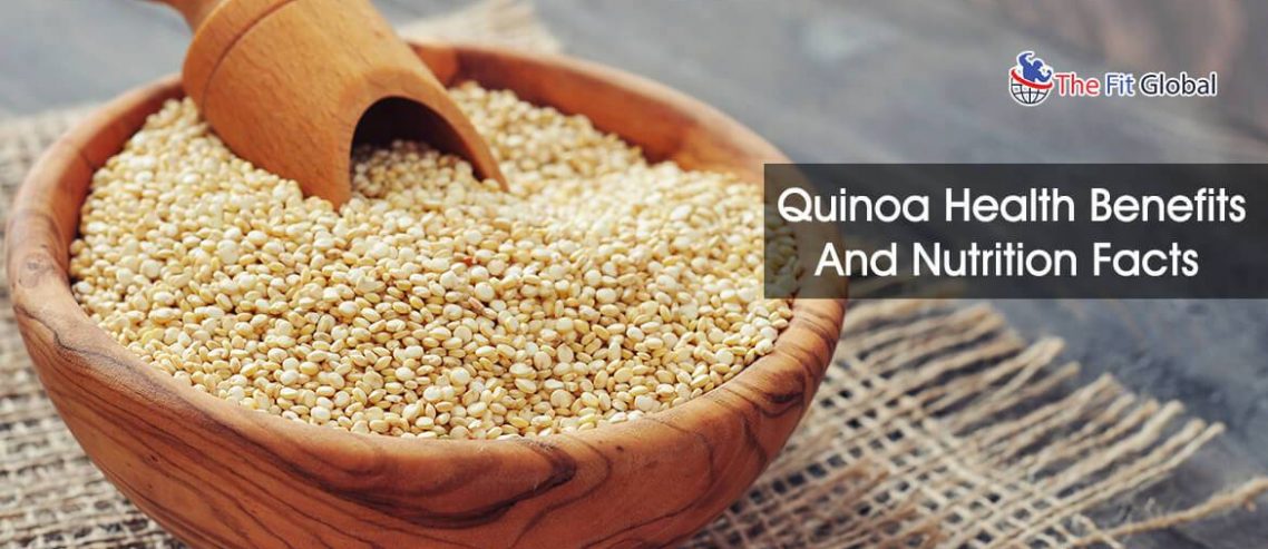 Quinoa health benefits and Nutrition facts