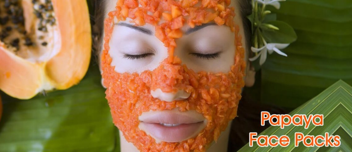 Home Made Papaya Face Packs